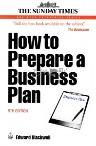 How to prepare a business plan / Cum sa pregatesti un plan de afaceri