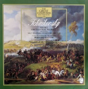 Short Orchestral Works Including '1812' Festival Overture, Opus 49