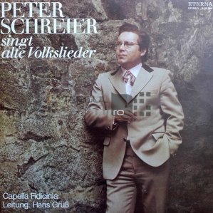 Peter Schreier Singt Alte Volkslieder