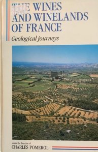 The Wines and Winelands of France