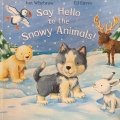 Say Hello to the Snowy Animals!