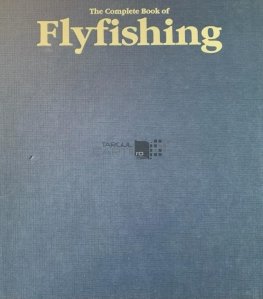 The Complete Book of Flyfishing