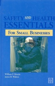 Safety and Health Essentials for Small Businesses