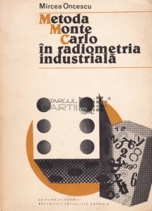 Metoda Monte Carlo in radiometria industriala