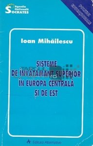 Sisteme de invatamant superior in Europa Centrala si de Est