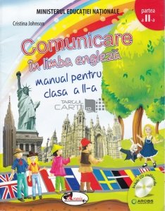 Comunicare in limba engleza. Manual pentru clasa a II-a