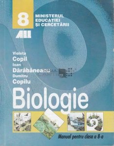 Biologie: manual pentru clasa a VIII-a