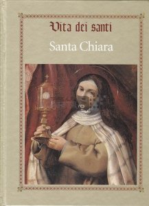 Santa Chiara / Sfanta Chiara