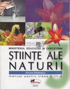 Stiinte ale naturii : manual pentru clasa a III-a