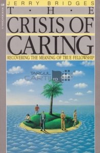The crisis of caring