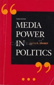 Media Power in Politics / Puterea media in politica