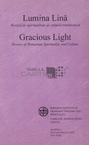 Lumina Lina: revista de spiritualitate si cultura romaneasca