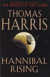 Hannibal Rising / Rascoala canibalilor