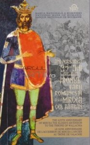 Aniversarea a 625 de ani de la urcarea pe tronul Tarii Romanesti a lui Mircea cel Batran
