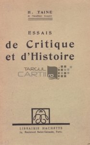 Essais de Critique et d'Histoire / Eseuri de critica si istorie