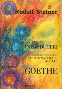 Introduceri la scrierile de stiinte naturale ale lui Goethe