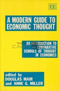 A modern guide to economic thought / Un ghid modern al gândirii economice