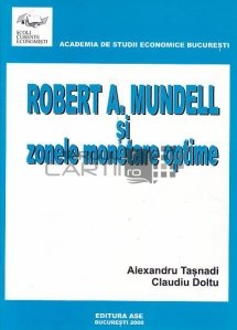 Robert A. Mundell si zonele monetare optime