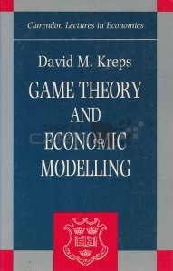 Game theory and economic modelling / Teoria jocurilor si modelarea economica