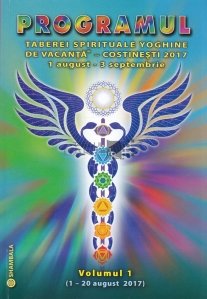 Programul taberei spirituale yoghine de vacanta - Costinesti 2017