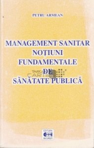 Management sanitar: notiuni fundamentale de sanatate publica