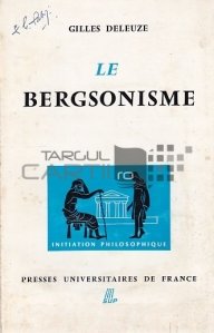 Le Bergsonisme / Bergonismul