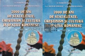 2000 de ani de statalitate, crestinism si cultura in spatiul romanesc