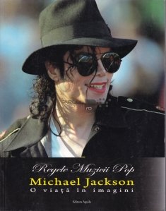 Michael Jackson - o viata in imagini