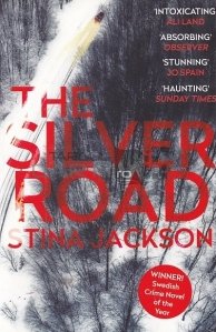 The Silver Road / Drumul de argint