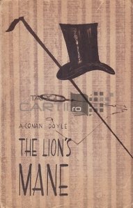 The Lion's Mane / Coama leului