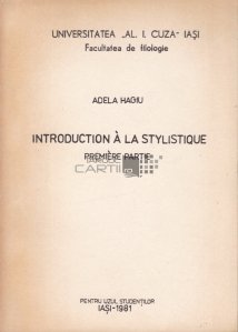 Introduction a la stylistique / Introducere in stilistica