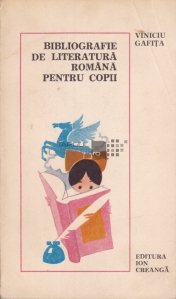 Bibliografie de literatura romana pentru copii