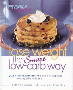 Lose weight the smart low-carb way / Pierde din greutate intr-un mod inteligent printr-o scadere a carbohidratilor