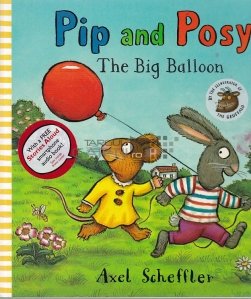 Pip and Posy- The Big Balloon