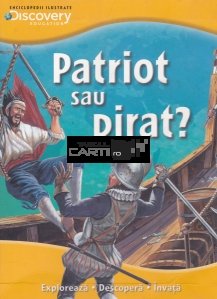 Patriot sau pirat?