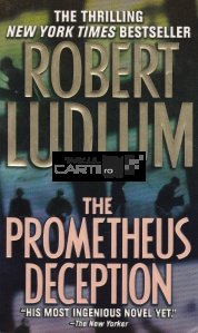 The Prometheus deception / Inselaciunea lui Prometheus