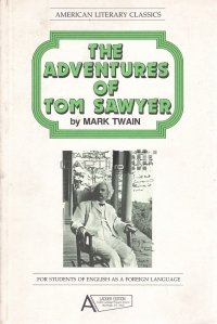 The Adventures of Tom Sawyer / Aventurile lui Tom Sawyer