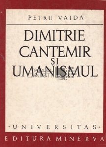 Dimitrie Cantemir si Umanismul