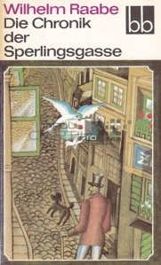 Die Chronik der Sperlingsgasse / Cronica lui Sperlingsgasse