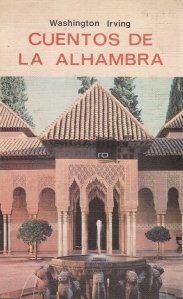 Cuentos de la Alhambra / Povesti din Alhambra