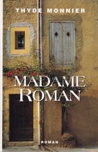 Madame Roman / Doamna Roman