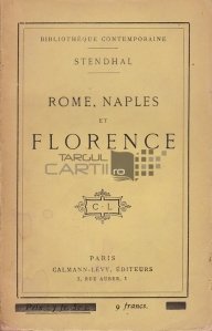 Rome, Naples et Florence / Roma, Napoli si Florenta