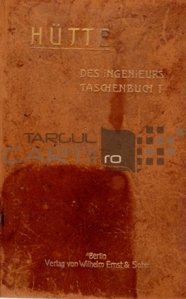 Des Ingenieurs taschenbuch / Cartea inginerului