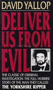 Deliver us from evil / Eliberati-va de rau