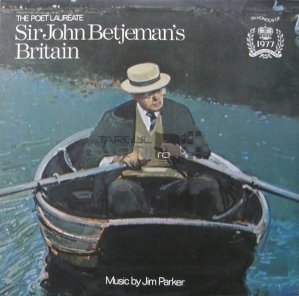 The Poet Laureate Sir John Betjeman's Britain