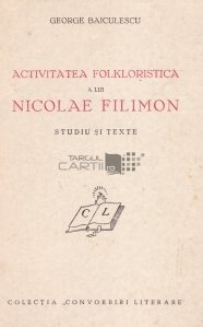 Activitatea folkloristica a lui Nicolae Filimon