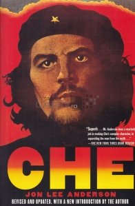 Che Guevara. A Revolutionary Life / Che Guevara. O viata revolutionara.