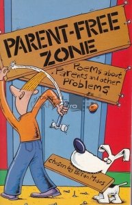 Parent-free zone / Zona fara parinti