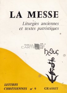 La Messe / Masa