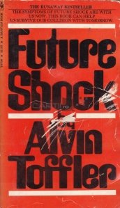 Future shock / Viitorul soc